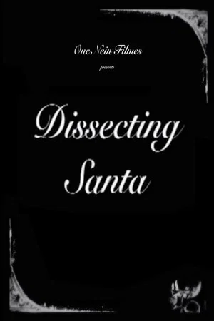 Постер: Dissecting Santa