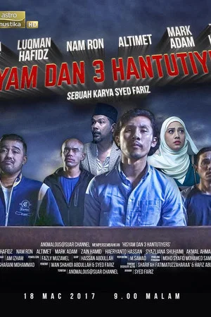 Постер: Hisyam dan 3 Hantutiyers