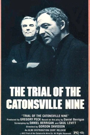Постер: The Trial of the Catonsville Nine