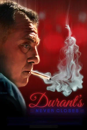 Постер: Durant's Never Closes