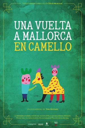 Постер: Una vuelta a Mallorca en camello