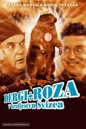Постер: Dergi and Roza in the Kingdom of the Marmot