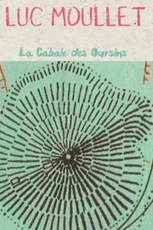 Постер: La Cabale des oursins