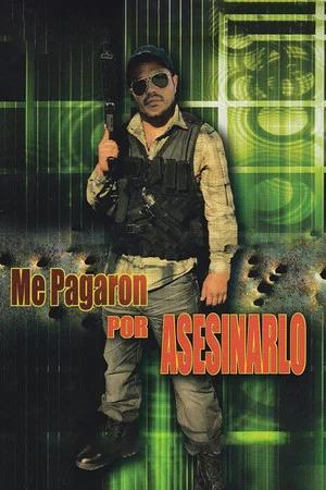 Постер: Un Sicario Viene A Matarme