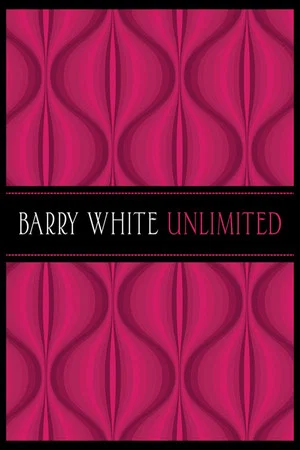 Постер: Barry White Unlimited