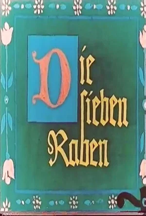 Постер: Die sieben Raben