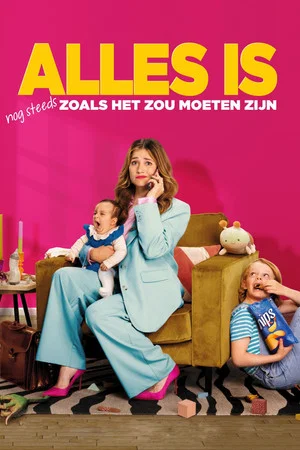 Постер: Alles is nog steeds zoals het zou moeten zijn
