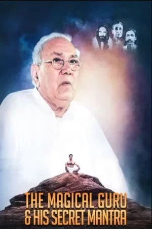 Постер: The Magical Guru and His Secret Mantra