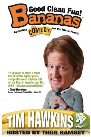 Постер: Tim Hawkins: Bananas, Act 2