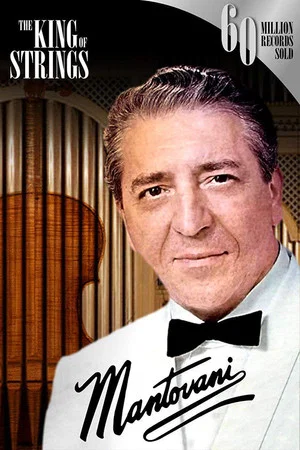 Постер: Mantovani, the King of Strings
