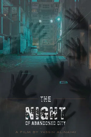 Постер: Night of The Abandoned City