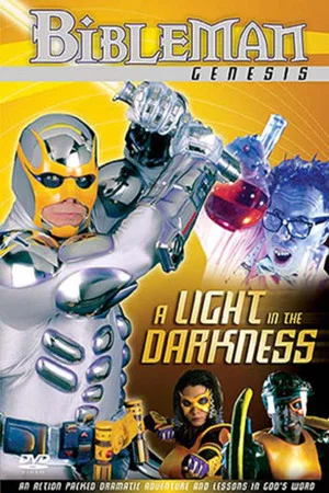 Постер: Bibleman: A Light in the Darkness