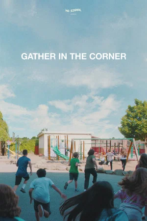 Постер: Gather in the Corner