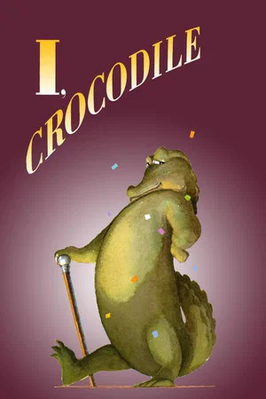 Постер: I, Crocodile