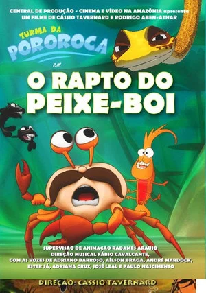 Постер: O rapto do Peixe-Boi