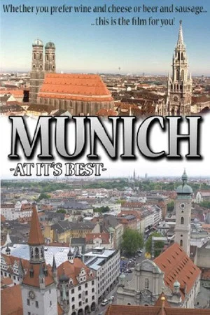 Постер: Munich: At Its Best