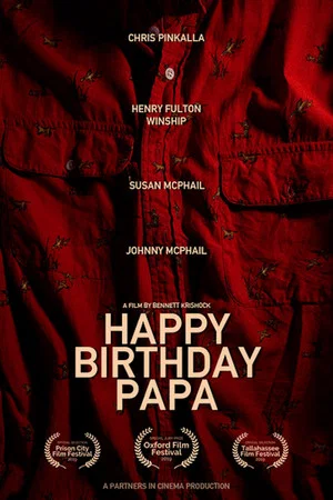 Постер: Happy Birthday, Papa