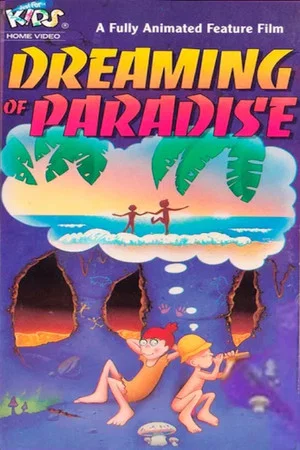 Постер: Dreaming of Paradise