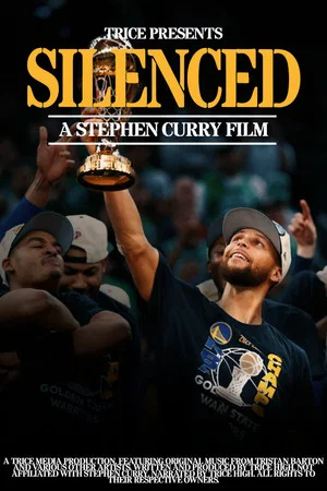Постер: Silenced: A Stephen Curry Film