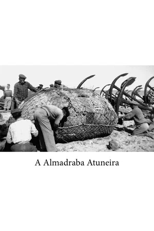 Постер: A Almadraba Atuneira