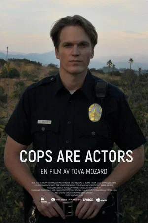 Постер: Cops are Actors