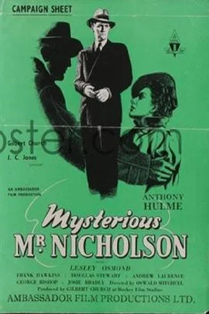 Постер: Mysterious Mr. Nicholson