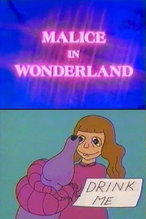 Постер: Malice in Wonderland