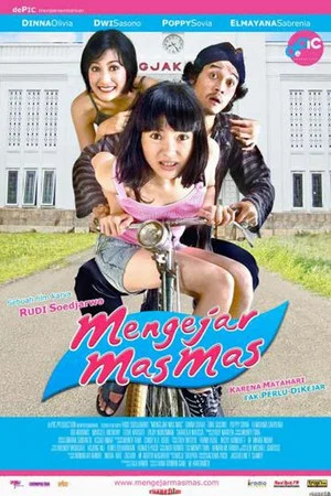 Постер: Mengejar Mas Mas