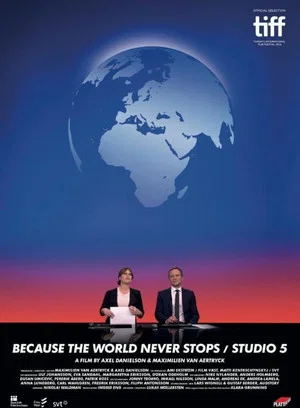 Постер: Because the World Never Stops
