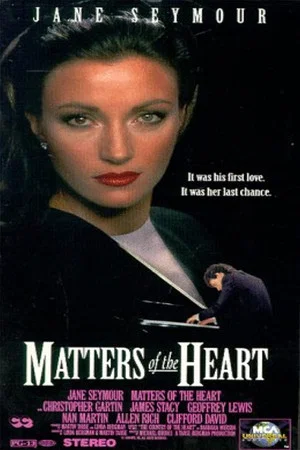 Постер: Matters of the Heart