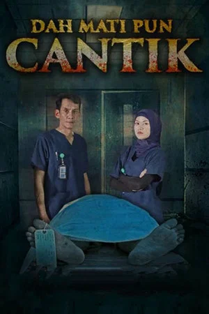 Постер: Dah Mati Pun Cantik