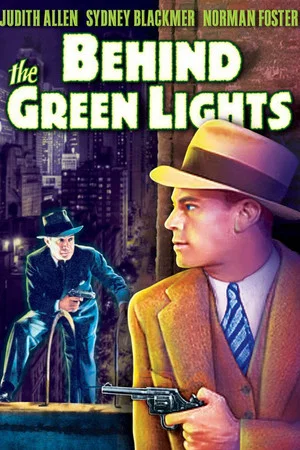 Постер: Behind the Green Lights