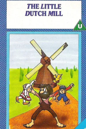 Постер: Little Dutch Mill