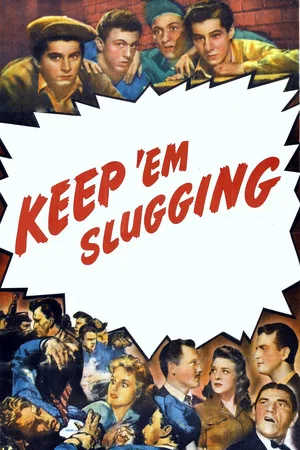 Постер: Keep 'Em Slugging
