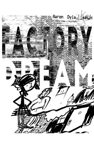 Постер: Factory Dream