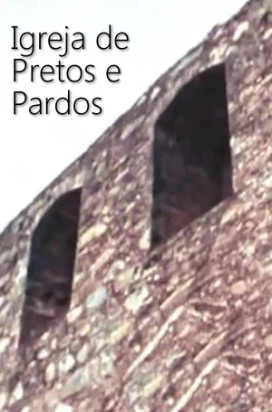 Постер: Igrejas de Pretos e Pardos