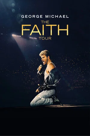 Постер: George Michael: The Faith Tour