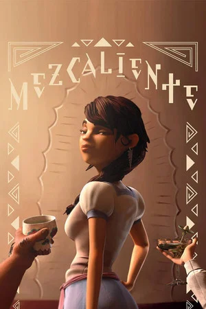 Постер: Mezcaliente