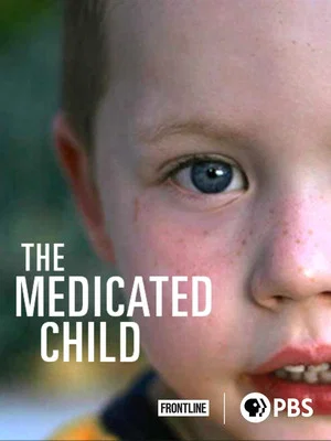 Постер: The Medicated Child