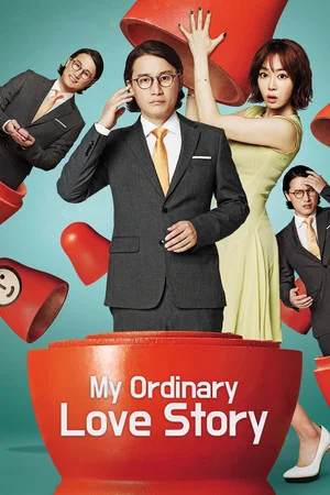 Постер: My Ordinary Love Story