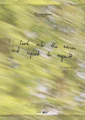 Постер: I Look into the Mirror and Repeat to Myself