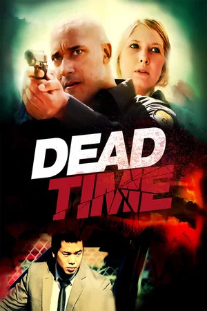 Постер: Deadtime