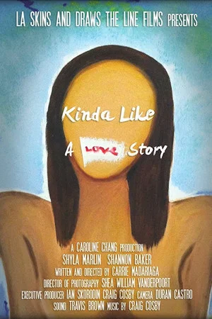 Постер: Kinda Like a Love Story