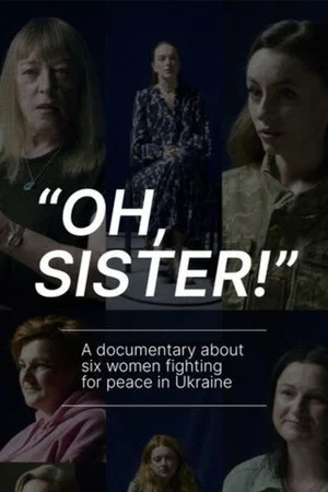 Постер: Oh, Sister!
