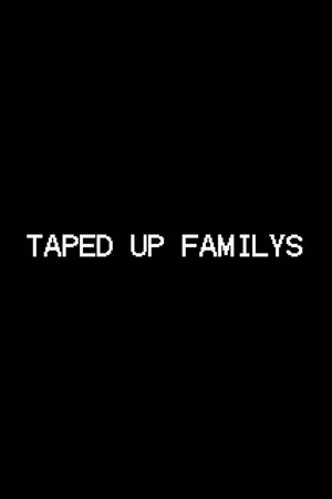 Постер: Taped Up Familys