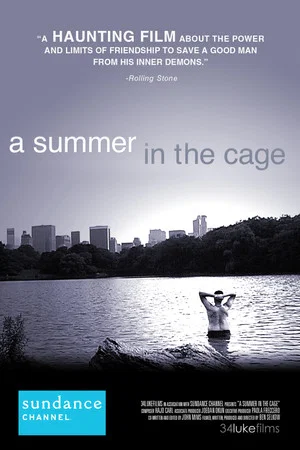 Постер: A Summer in the Cage