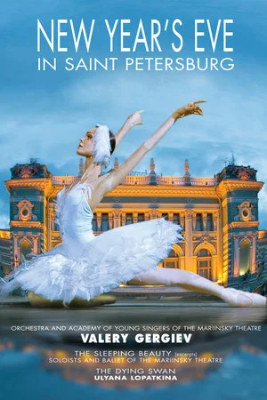 Постер: New Year’s Eve at the Mariinsky