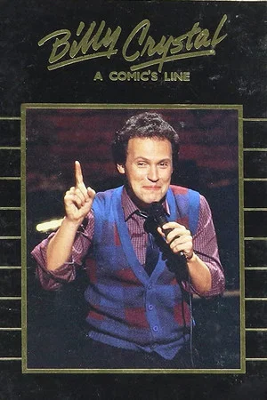 Постер: Billy Crystal: A Comic's Line