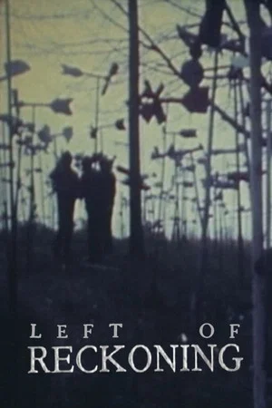 Постер: Left of Reckoning