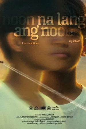 Постер: Noon na lang ang Noon